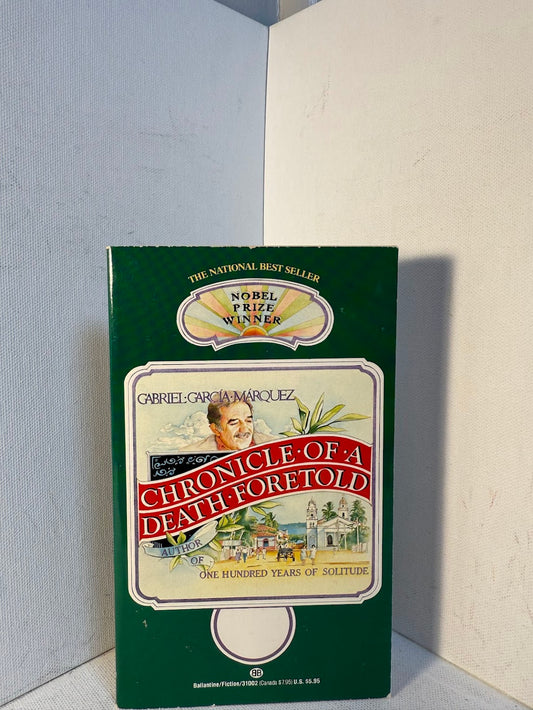 Chronicle of a Death Foretold by Gabriel Garcia Marquez