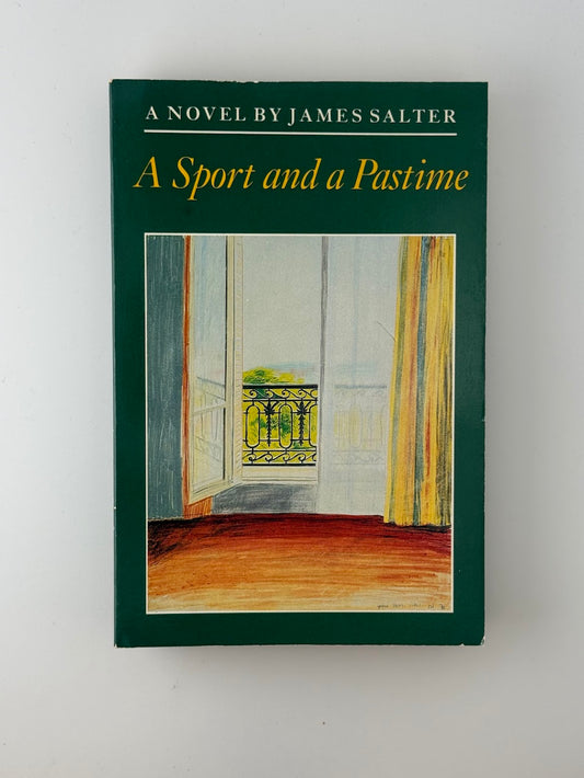 A Sport and a Pastime by James Salter