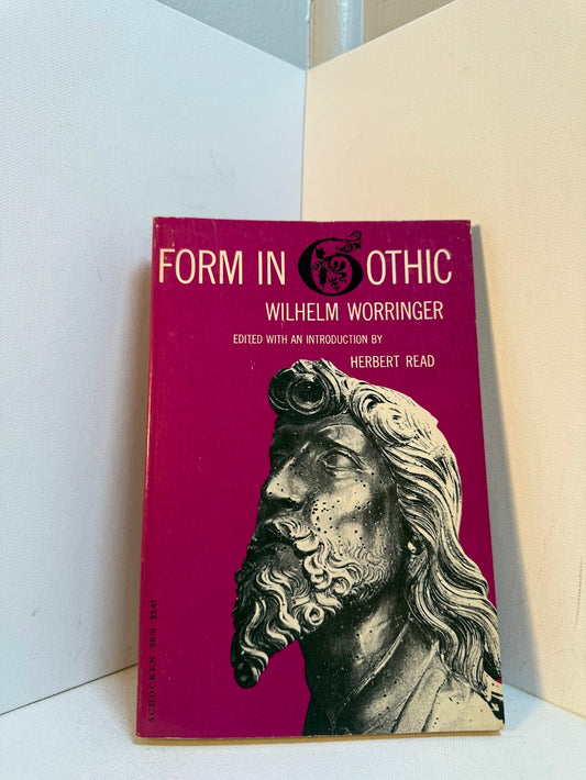 Form in Gothic by Wilhelm Worringer