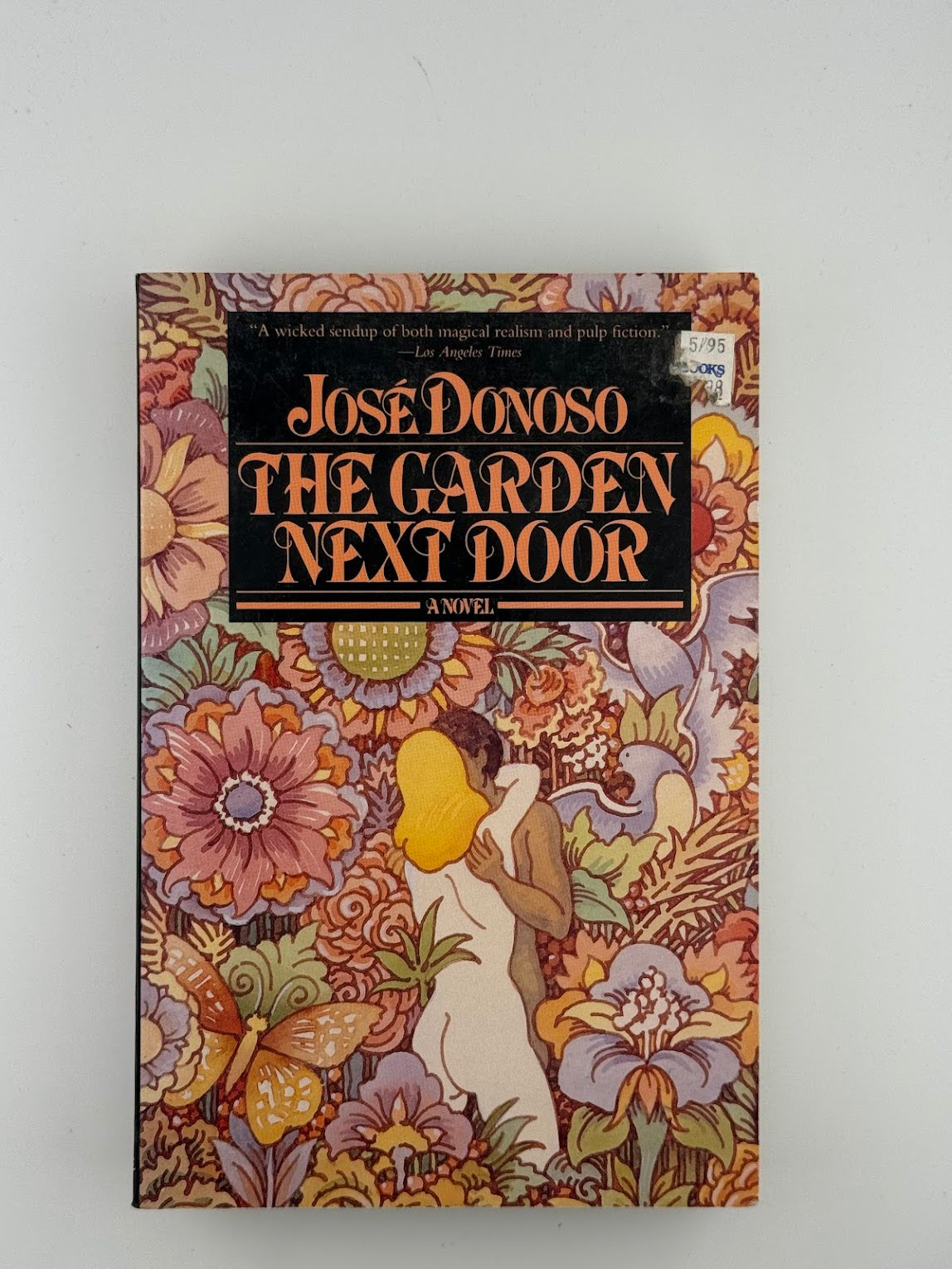 The Garden Next Door by Jose Donoso