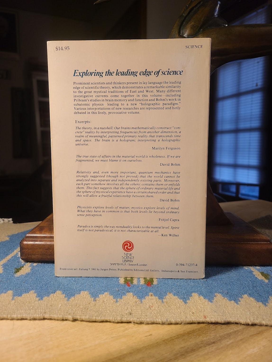 The Holographic Paradigm and Other Paradoxes edited by Ken Wilber
