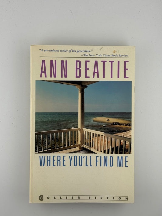 Where You'll Find Me by Ann Beattie