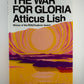 The War for Gloria by Atticus Lish