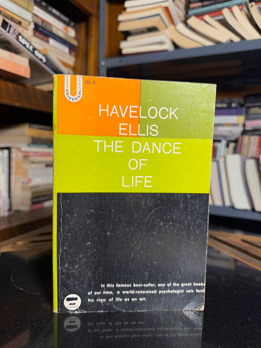 The Dance of Life by Havelock Ellis