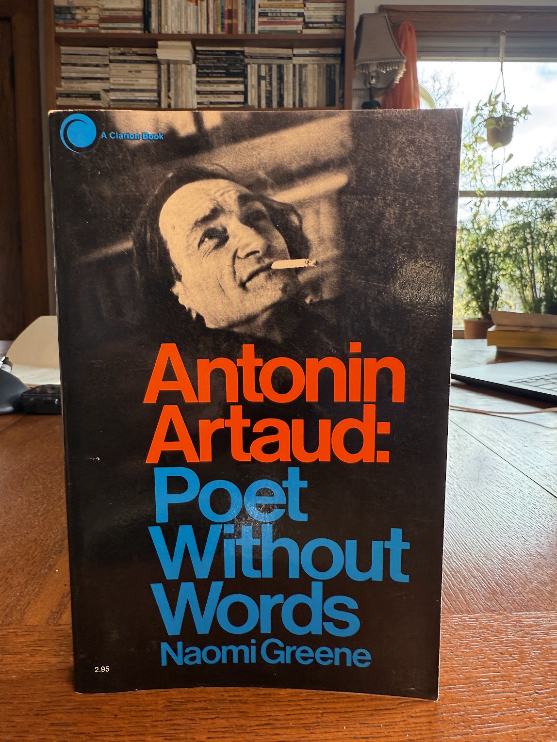 Antonin Artaud: Poet Without Words by Naomi Greene