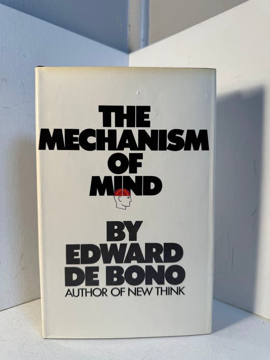 The Mechanism of Mind by Edward De Bono