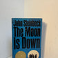 The Moon is Down by John Steinbeck
