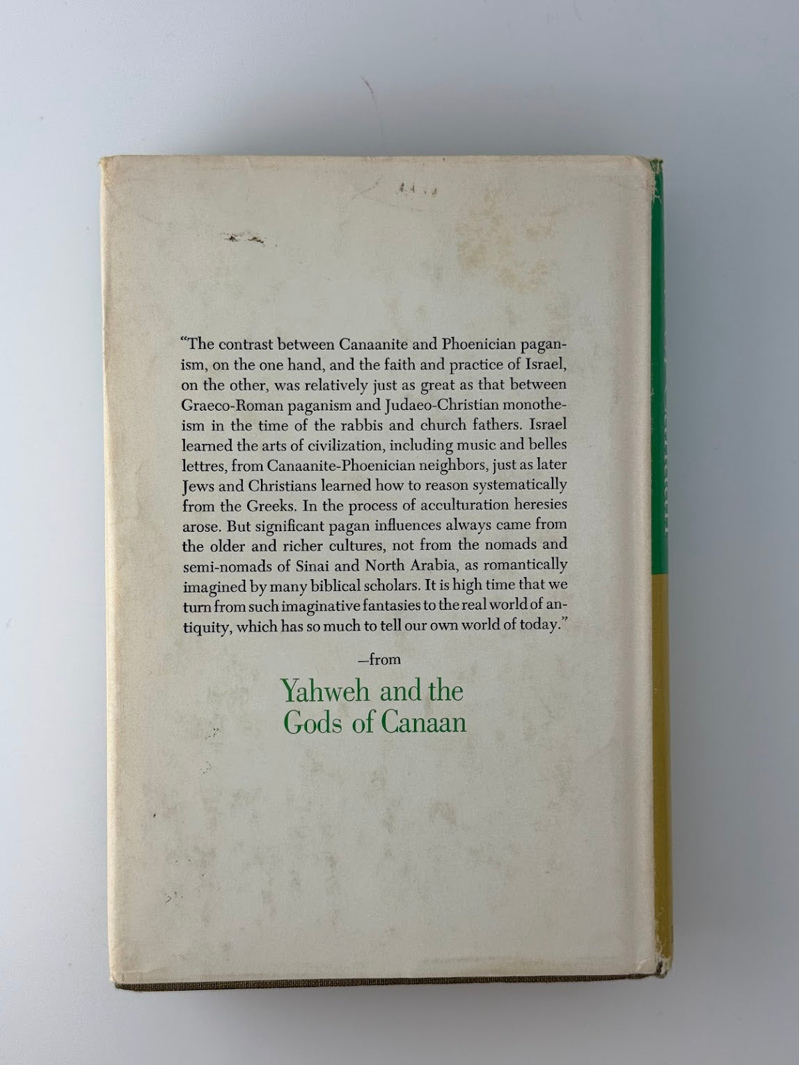Yahweh and the Gods of Canaan by William Foxwell Albright