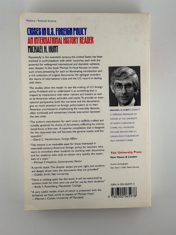 Crises in U.S. Foreign Policy by Michael H. Hunt