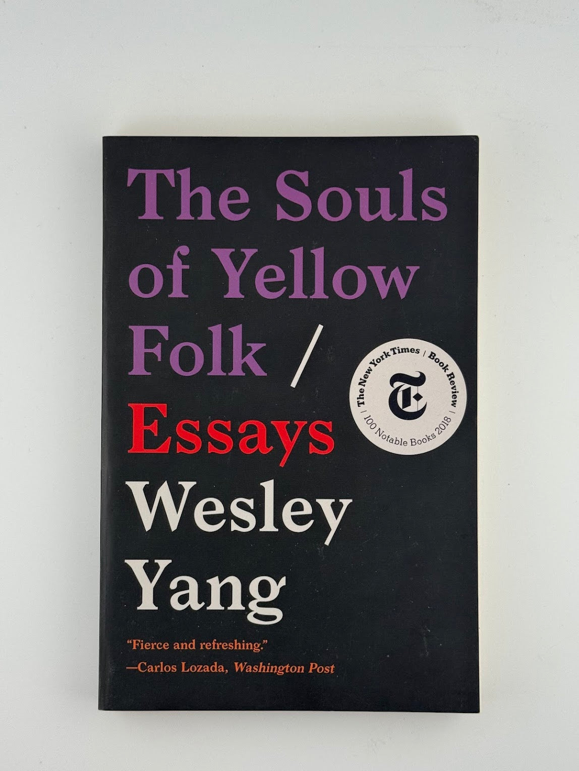 The Souls of Yellow Folk by Wesley Yang