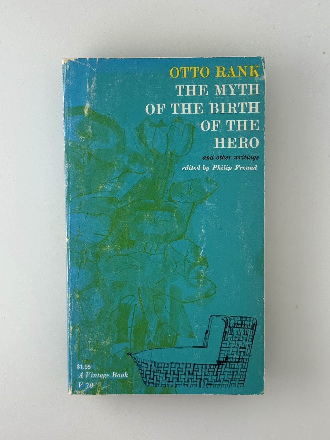 The Myth of the Birth of the Hero by Otto Rank