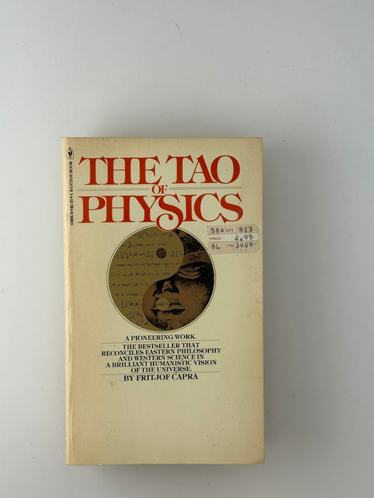 The Tao of Physics by Fritjof Capra