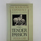 The Tender Passion by Peter Gay