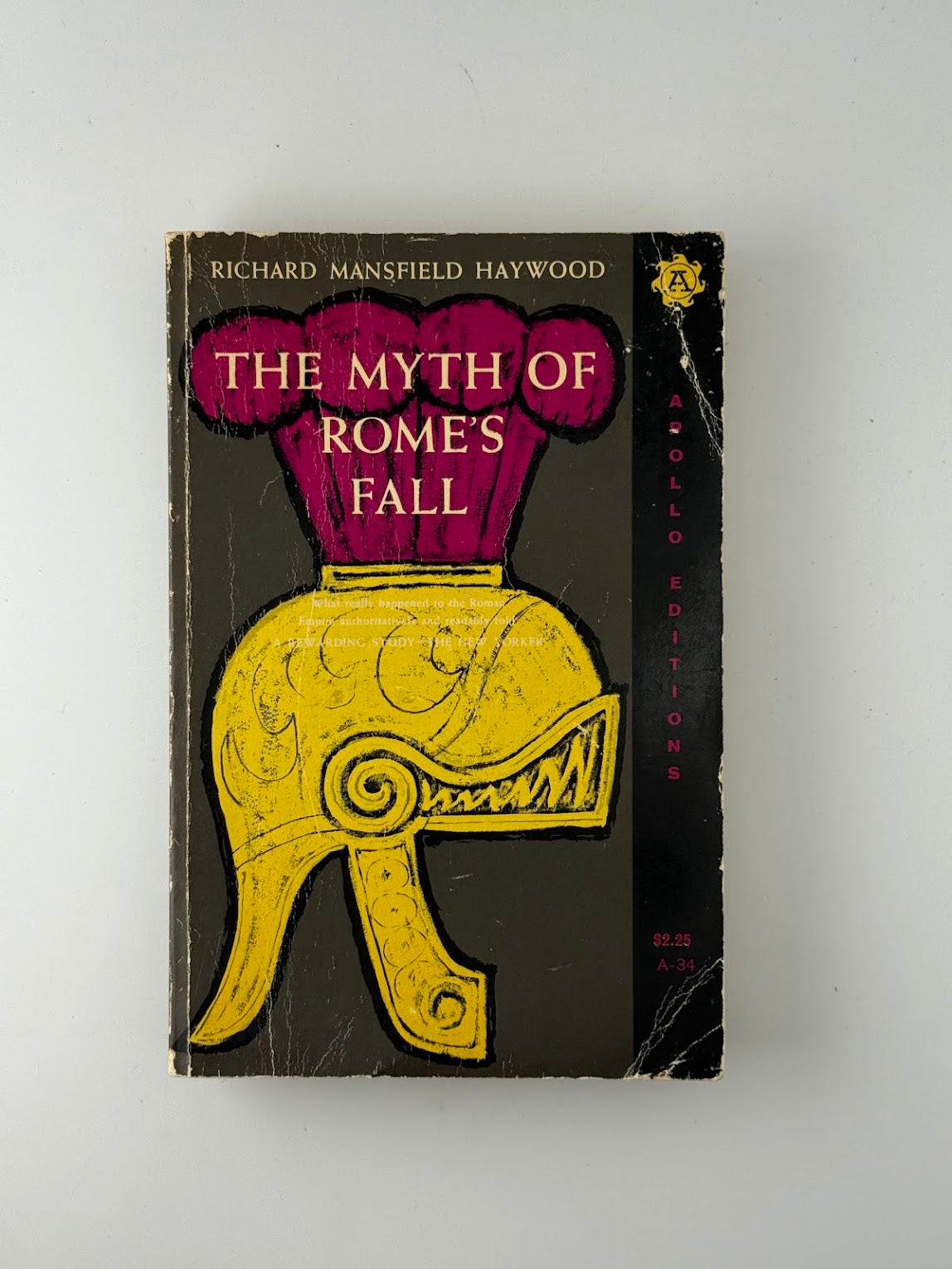 The Myth of Rome's Fall by Richard Mansfield Haywood