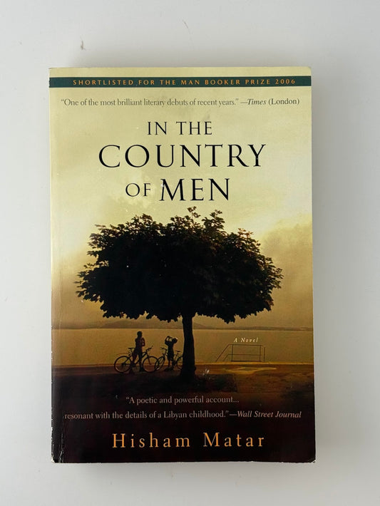 In the Country of Men by Hisham Matar