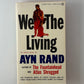 We The Living by Ayn Rand