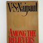 Among the Believers by V.S. Naipaul