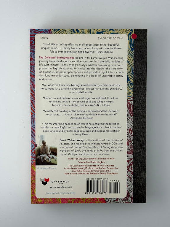 The Collected Schizophrenias by Esme Weijun Wang