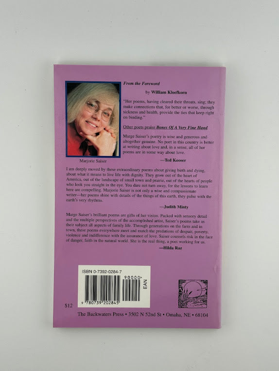 (Signed) Bones of a Very Fine Hand by Marjorie Saiser