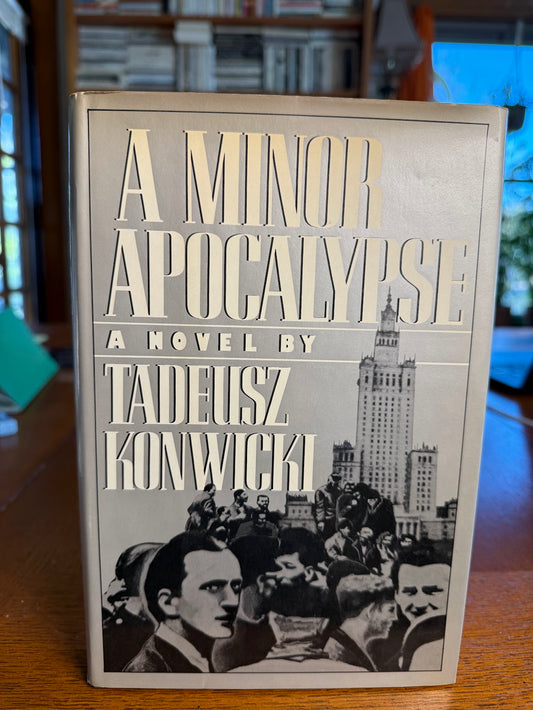 A Minor Apocalypse by Tadeusz Konwicki