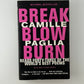 Break Blow Burn by Camille Paglia