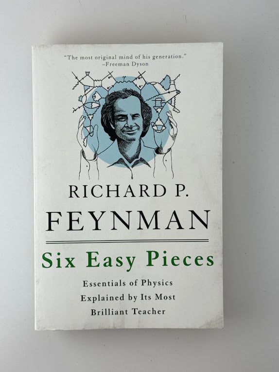 Six Easy Pieces by Richard Feynman