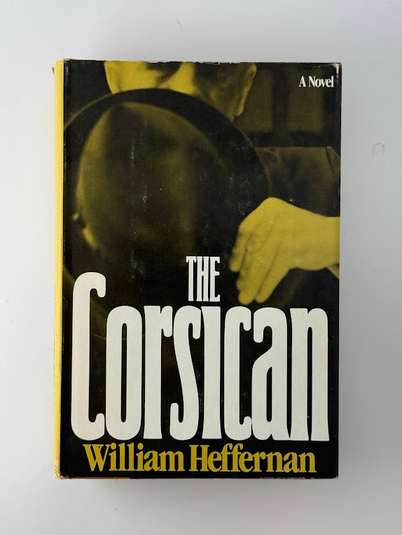 The Corsican by William Heffernan