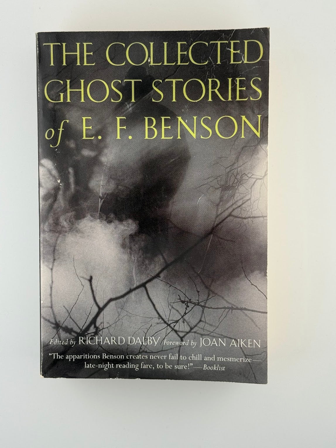 The Collected Ghost Stories of E.F. Benson