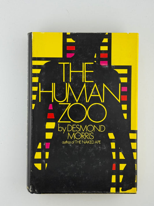The Human Zoo by Desmond Morris
