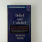 Belief and Unbelief by Michael Novak