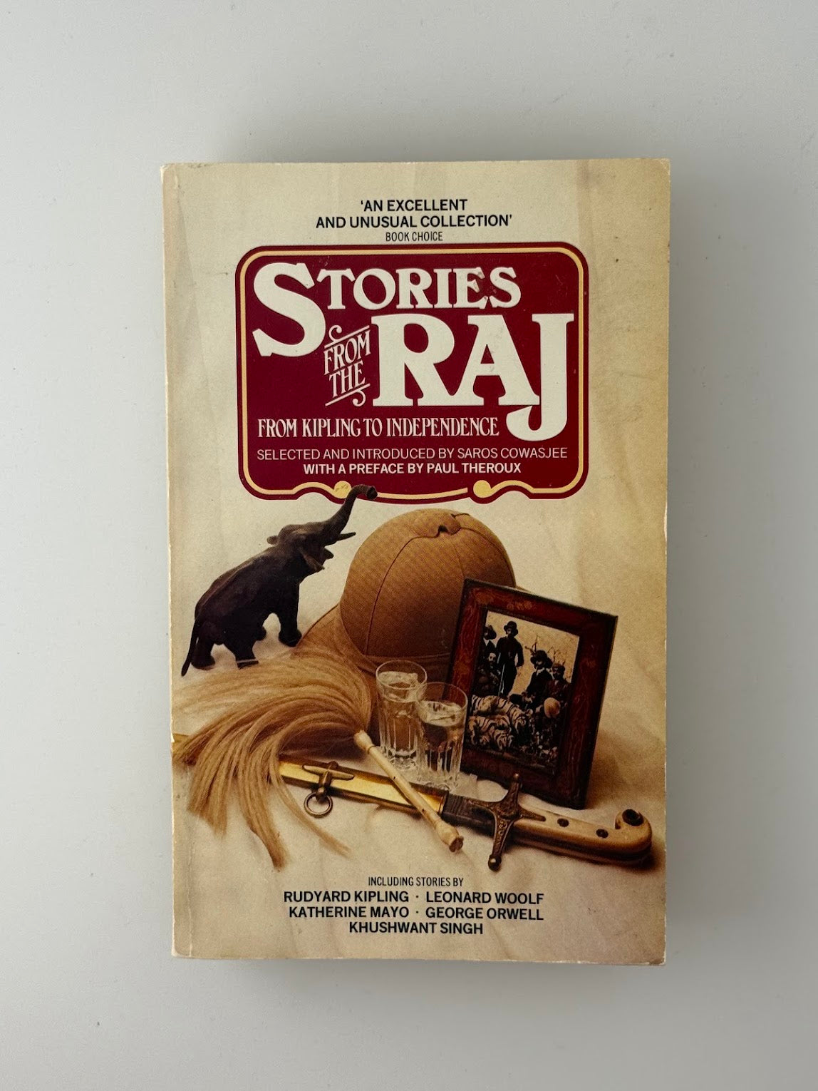 Stories from the Raj selected by Saros Cowasjee