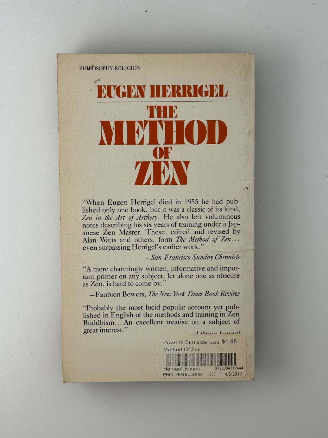 The Method of Zen by Eugen Herrigel