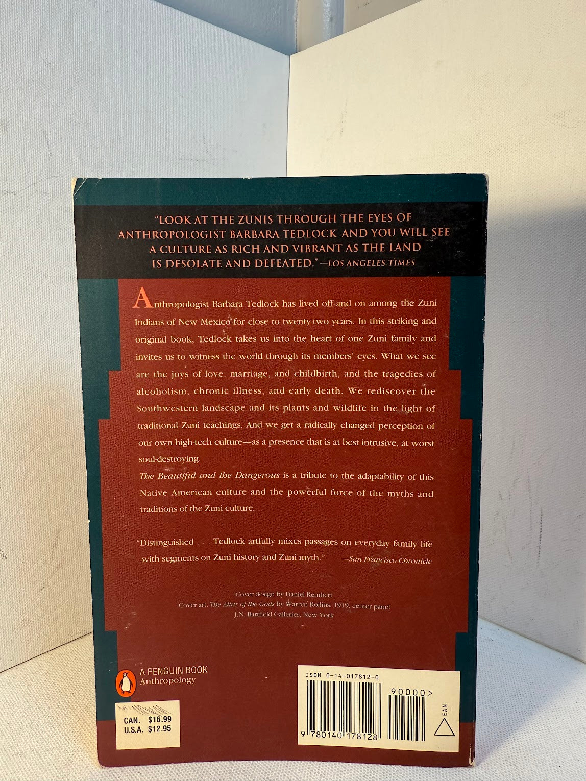 The Beautiful and the Dangerous - Dialogues with the Zuni Indians by Barbara Tedlock
