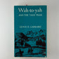 Wah-to-yah and The Taos Trail by Lewis H. Garrard