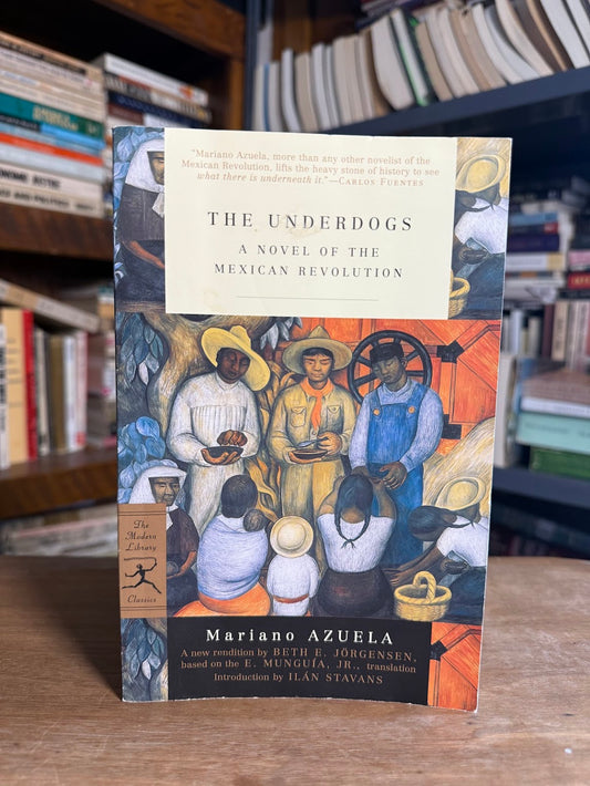 The Underdogs by Mariano Azuela