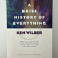 A Brief History of Everything by Ken Wilber