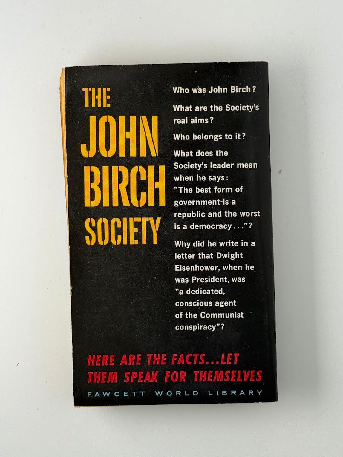 Inside the John Birch Society