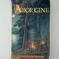Aborigine Myths and Legends