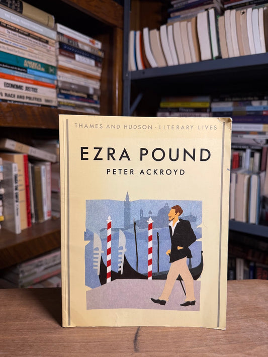 Ezra Pound by Peter Ackroyd