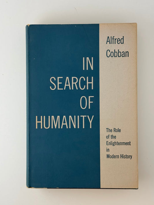 In Search of Humanity by Alfred Cobban