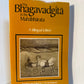 The Bhagavadgita in the Mahabharata (Bilingual edition) edited by J.A.B. van Buitenen