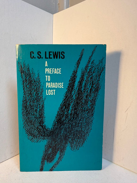 A Preface to Paradise Lost by C.S. Lewis