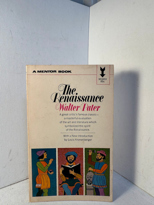 The Renaissance by Walter Pater