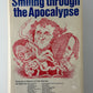 Smiling Through the Apocalypse - Esquire's History of the Sixties