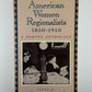 American Women Regionalists 1850-1910 edited by Judith Fetterley and Marjorie Pryse