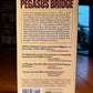 Pegasus Bridge by Stephen Ambrose