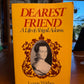 Dearest Friend - A Life of Abigail Adams by Lynne Withey