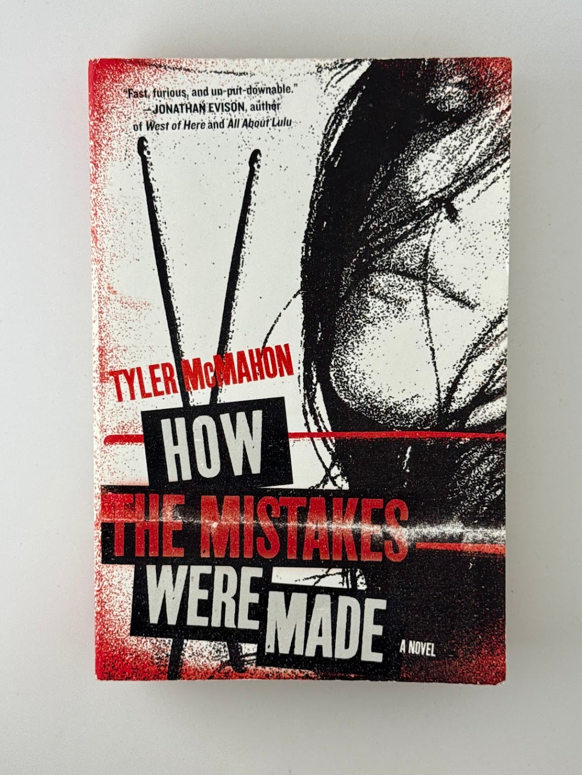 How the Mistakes Were Made by Tyler McMahon