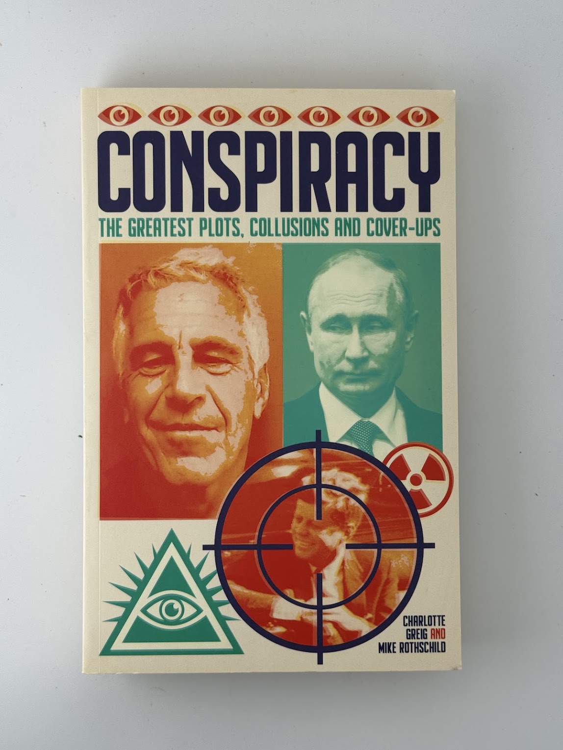 Conspiracy by Charlotte Greig and Mike Rothschild