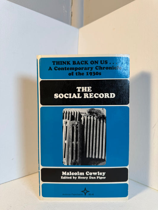 The Social Record by Malcolm Cowley